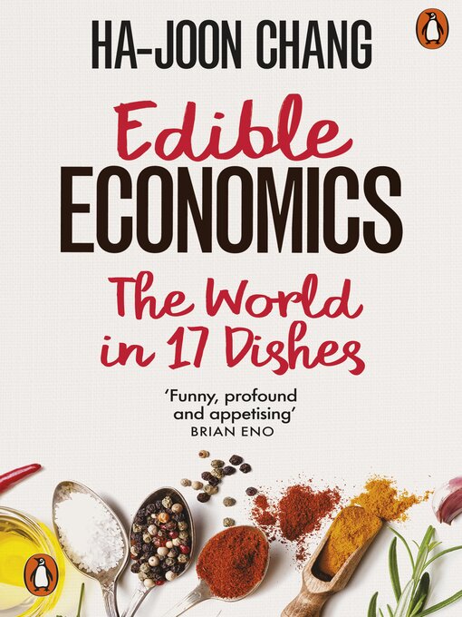 Title details for Edible Economics by Ha-Joon Chang - Available